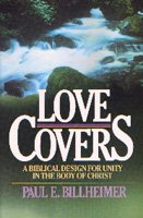 Love Covers: A Biblical Design for Unity in the Body of Christ cover