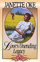 Love's Unending Legacy (Love Comes Softly Series #5) cover