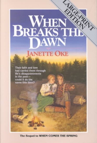 When Breaks the Dawn (Canadian West #3) cover