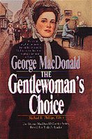 The Gentlewoman's Choice (MacDonald / Phillips series) cover