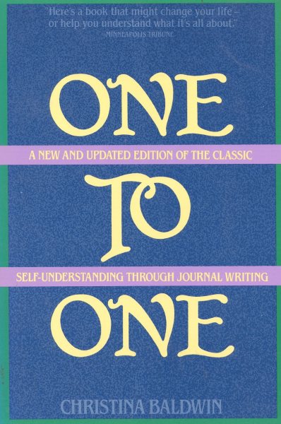 One to One: Self-Understanding Through Journal Writing cover