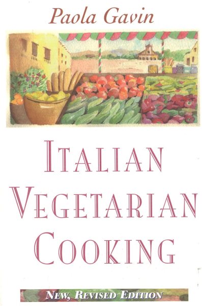 Italian Vegetarian Cooking, New, Revised cover
