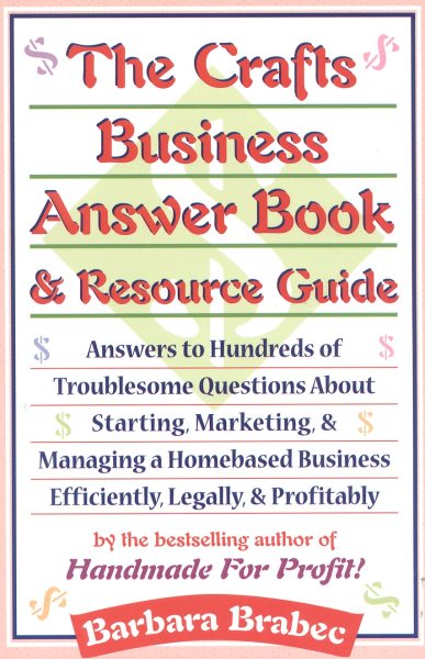 The Crafts Business Answer Book & Resource Guide cover