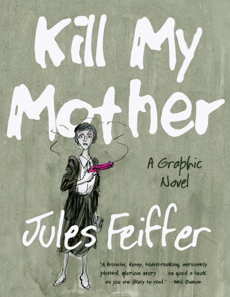 Kill My Mother: A Graphic Novel cover