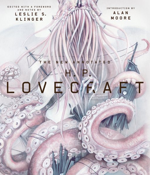 The New Annotated H. P. Lovecraft (Annotated Books) cover