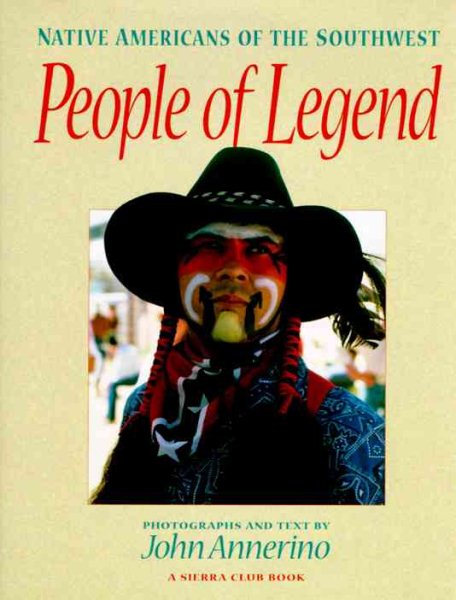 People of Legend: Native Americans of the Southwest cover