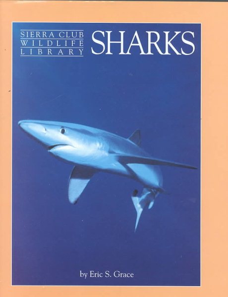 Sharks (Sierra Club Wildlife Library) cover