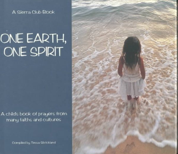 One Earth, One Spirit -A Child's Book of Prayers From Many Faiths and Cultures cover