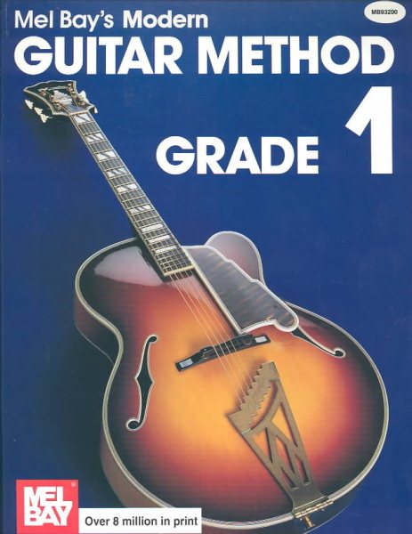Mel Bay's Modern Guitar Method: Grade 1 (Grade 1) cover