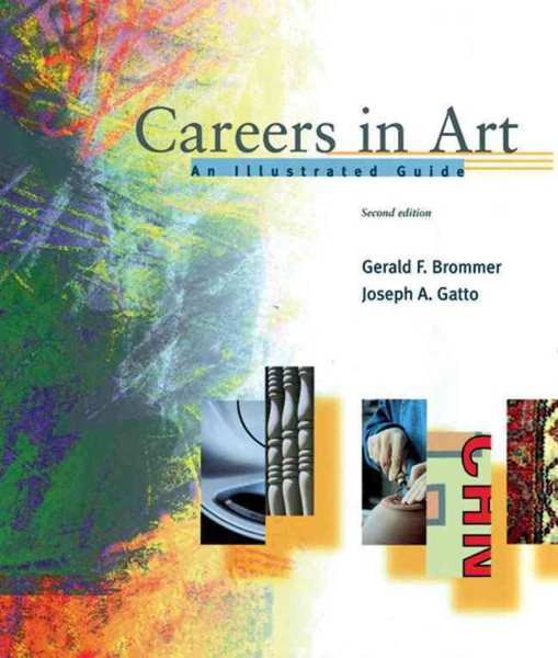Careers In Art: An Illustrated Guide
