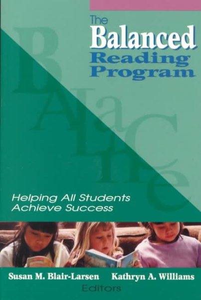 The Balanced Reading Program: Helping All Students Achieve Success cover