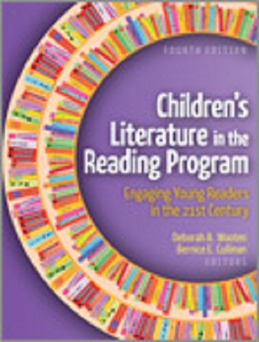 Children's Literature in the Reading Program: Engaging Young Readers in the 21st Century, Fourth Edition cover