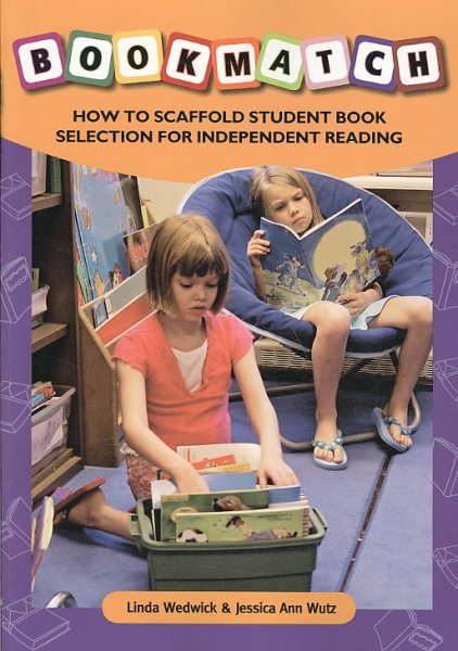 BOOKMATCH: How to Scaffold Student Book: Selection for Independent Reading cover