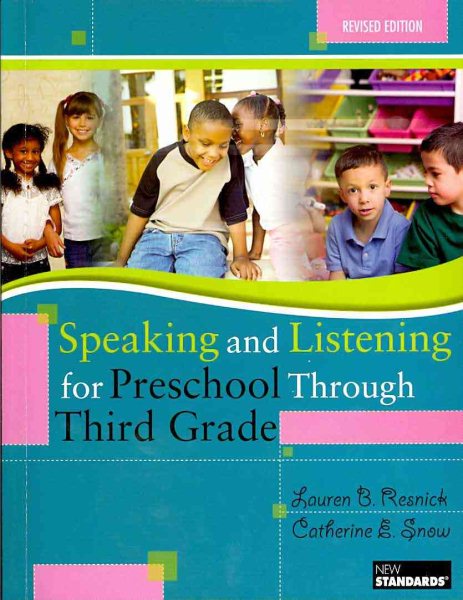 Speaking and Listening for Preschool Through Third Grade