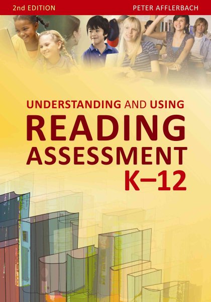 Understanding and Using Reading Assessment, K-12, Second Edition cover
