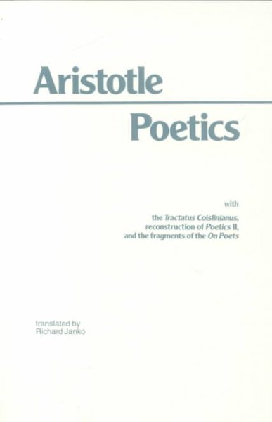 Poetics: With the Tractatus Coislinianus, Reconstruction of Poetics II, and the Fragments of the On Poets cover