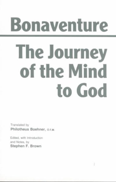 The Journey of the Mind to God (Hackett Classics) cover
