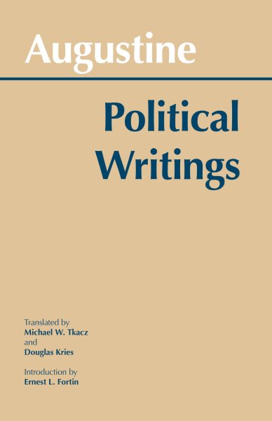 Augustine: Political Writings (Hackett Classics) cover