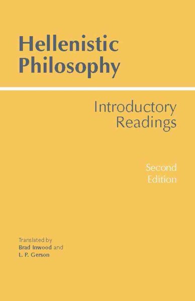 Hellenistic Philosophy (Hackett Classics)