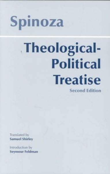 Theological-Political Treatise (Hackett Classics)