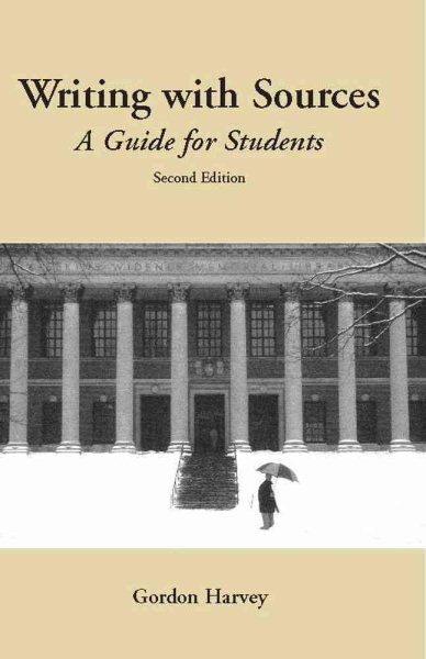 Writing with Sources: A Guide for Students (Hackett Student Handbooks) cover