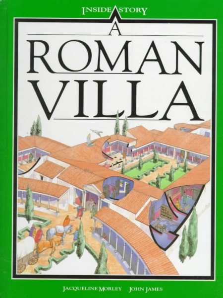 A Roman Villa: Inside Story cover