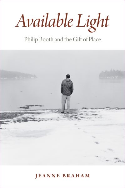 Available Light: Philip Booth and the Gift of Place cover