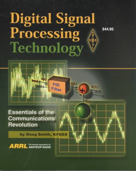 Digital Signal Processing Technology: Essentials of the Communications Revolution cover