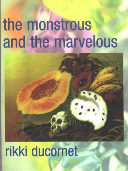 The Monstrous and the Marvelous cover