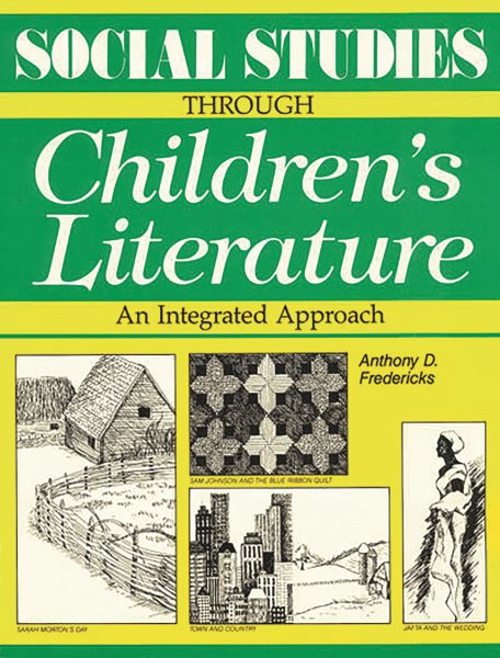 Social Studies Through Childrens Literature: An Integrated Approach cover