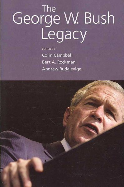 The George W. Bush Legacy cover
