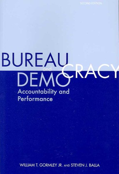Bureaucracy and Democracy: Accountability and Performance cover