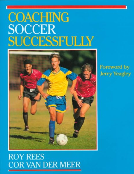 Coaching Soccer Successfully (Coaching Successfully Series) cover