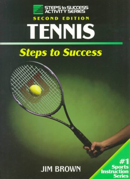 Tennis: Steps to Success (Steps to Success Activity Series) cover