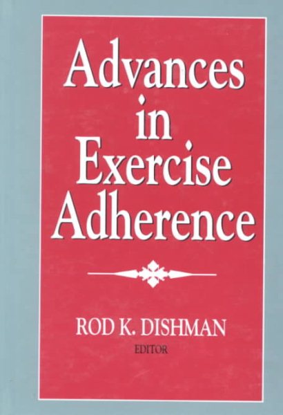 Advances in Exercise Adherence cover