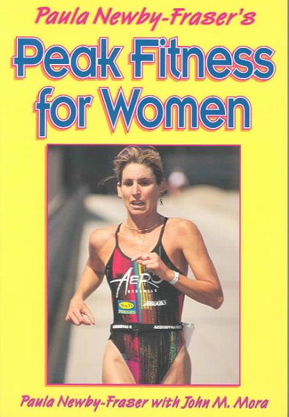 Paula Newby-Fraser's Peak Fitness for Women cover