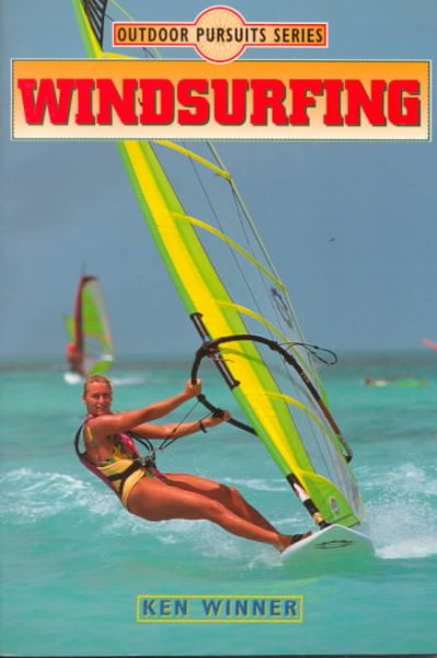 Windsurfing (Outdoor Pursuits Series) cover