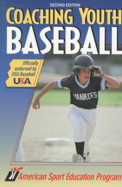 Coaching Youth Baseball (Coaching Youth Sports Series) cover