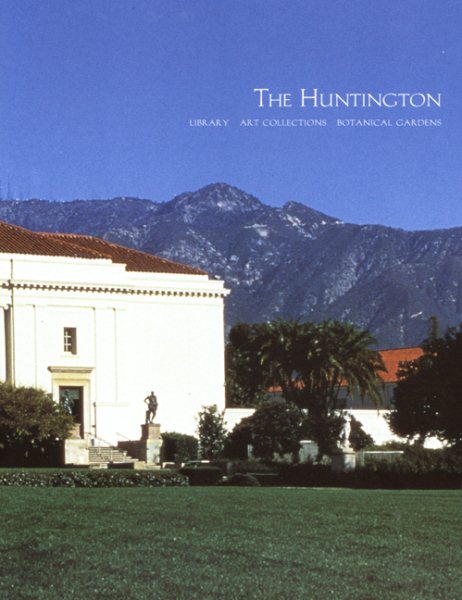 The Huntington Library, Art Collections and Botanical Gardens cover