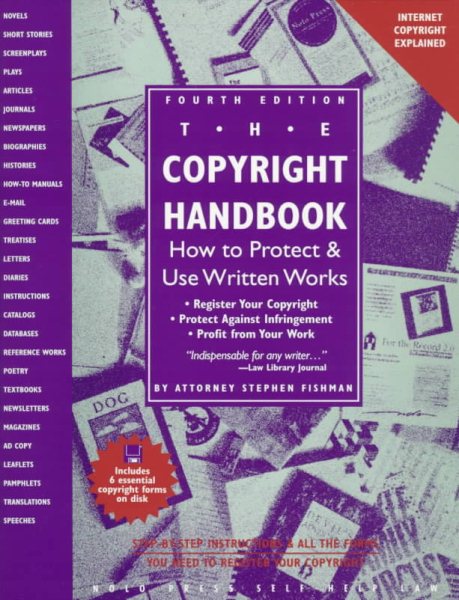 The Copyright Handbook: How to Protect & Use Written Works (Copyright Handbook, 4th ed) cover