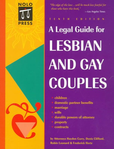 A Legal Guide for Lesbian and Gay Couples (Legal Guide for Lesbian and Gay Couples, 10th ed) cover