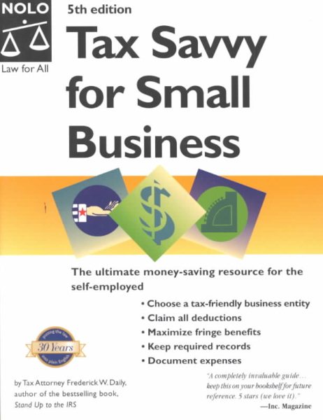 Tax Savvy for Small Business: Year-Round Tax Strategies to Save You Money cover