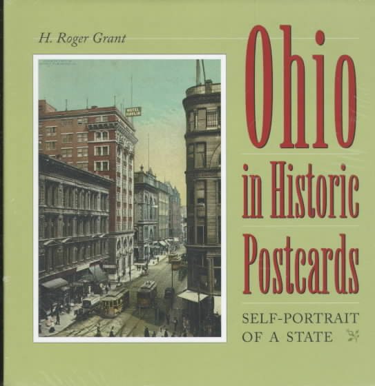 Ohio in Historic Postcards: Self-Potrait of a State cover