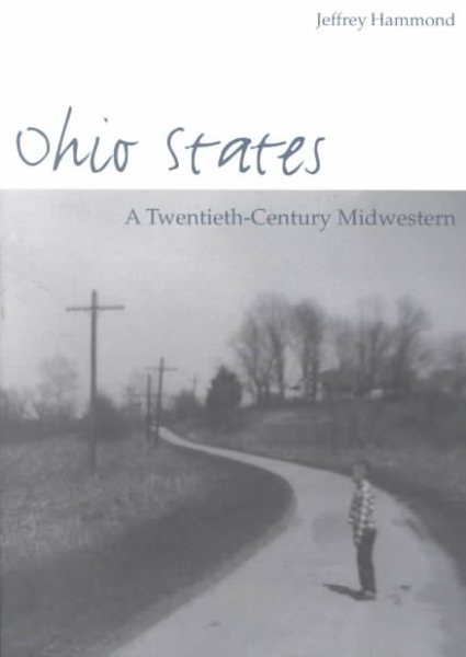 Ohio States: A Twentieth-Century Midwestern cover
