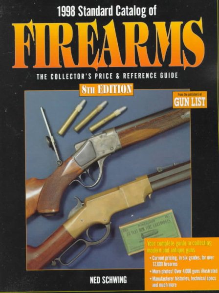 1998 Standard Catalog of Firearms: The Collector's Price & Reference Guide (8th ed) cover