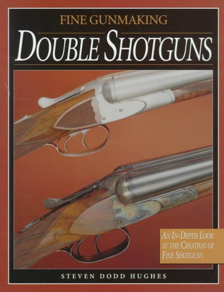 Fine Gunmaking, Double Shotguns cover