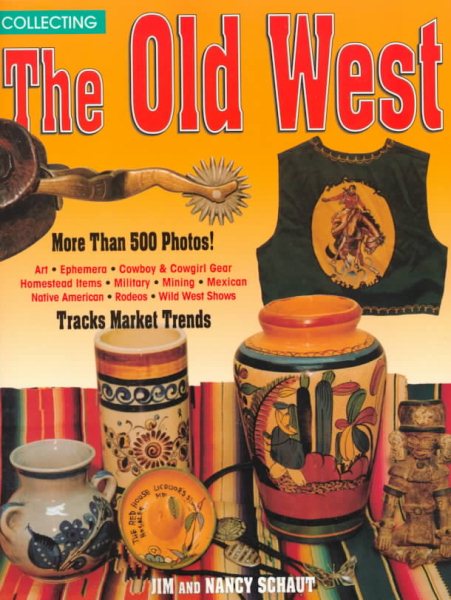Collecting the Old West cover