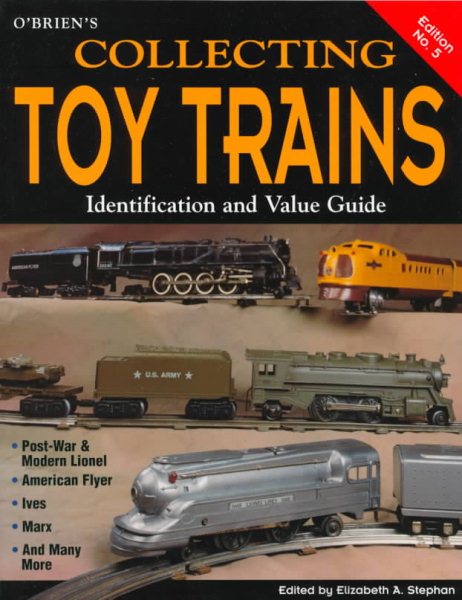 O'Brien's Collecting Toy Trains: Identification and Value Guide cover