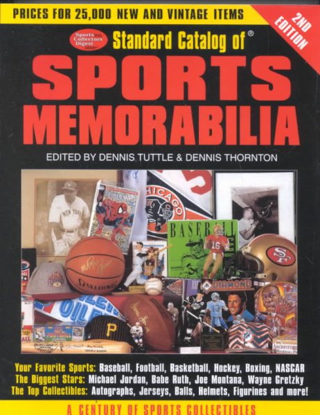 Standard Catalog of Sports Memorabilia, 2nd Edition