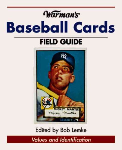 Warman's Baseball Card: Field Guide (Warman's Field Guides)